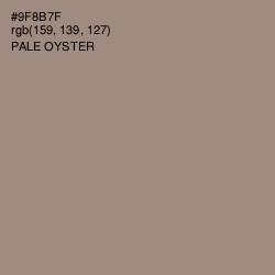 #9F8B7F - Pale Oyster Color Image